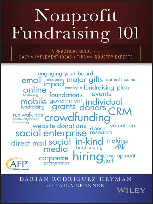 Title details for Nonprofit Fundraising 101 by Darian Rodriguez Heyman - Available